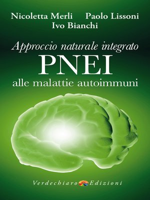 cover image of Approccio Naturale Integrato PNEI alle malattie autoimmuni